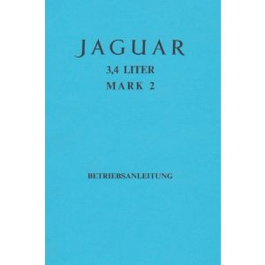 Jaguar Mark 2, 3,4 Liter, Betriebsanleitung